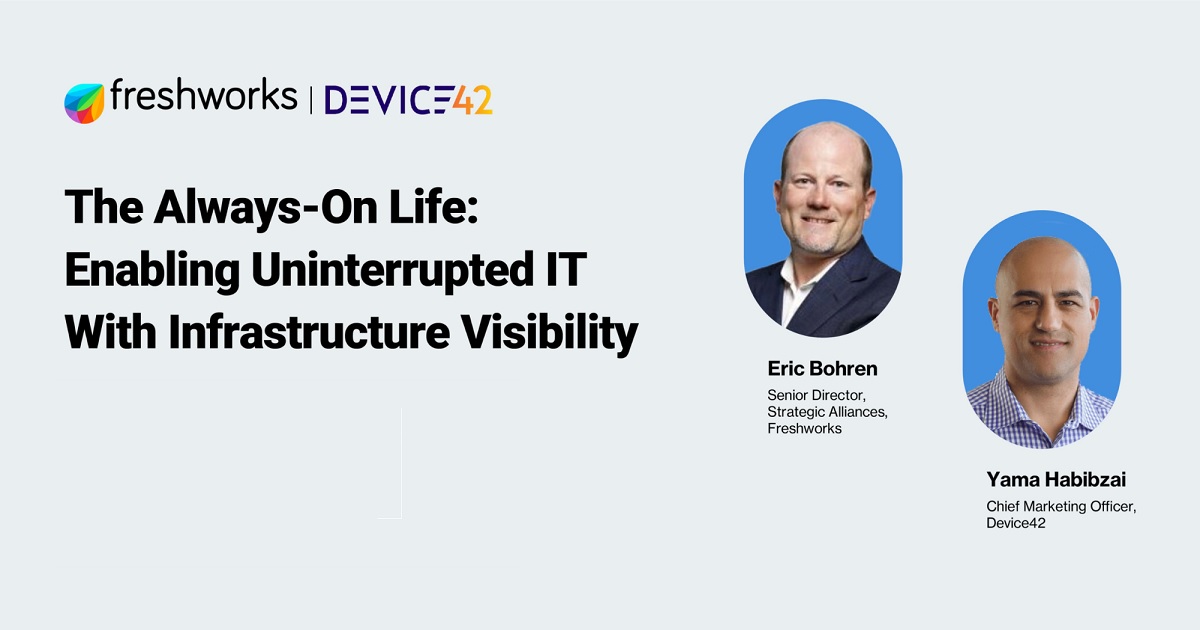 The Always-On Life: Enabling Uninterrupted IT With Infrastructure Visibility