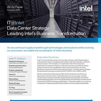IT@Intel: Data Center Strategy Leading Intel’s Business